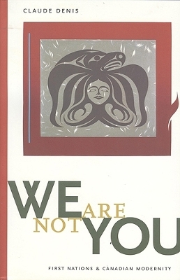 We Are Not You - Claude Denis