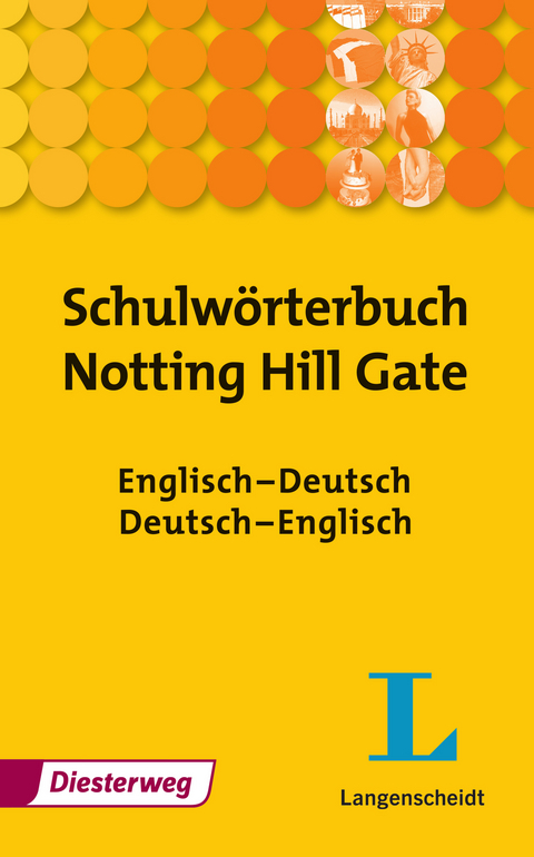 Schulwörterbuch Notting Hill Gate - 