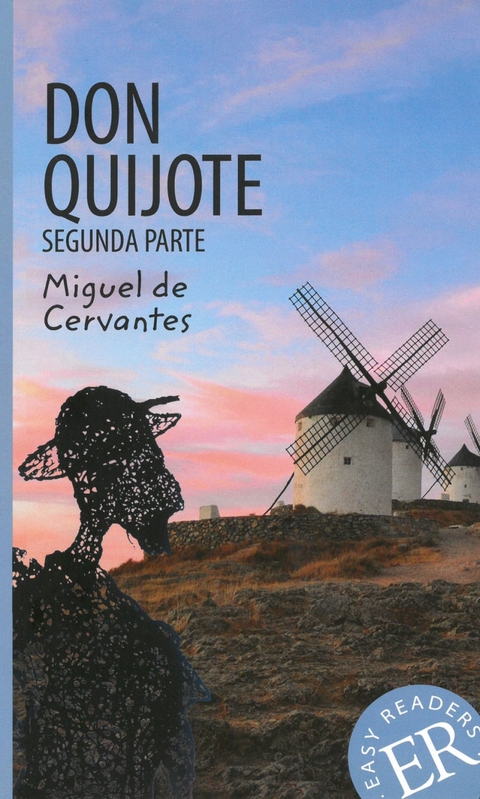 Don Quijote - Miguel de Cervantes Saavedra