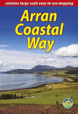 Arran Coastal Way (3 ed) - Jacquetta Megarry