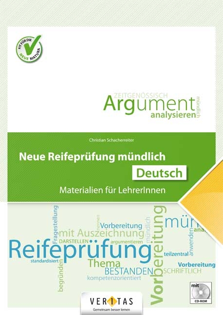 Neue Reifeprüfung mündlich. Deutsch - Christian Schacherreiter