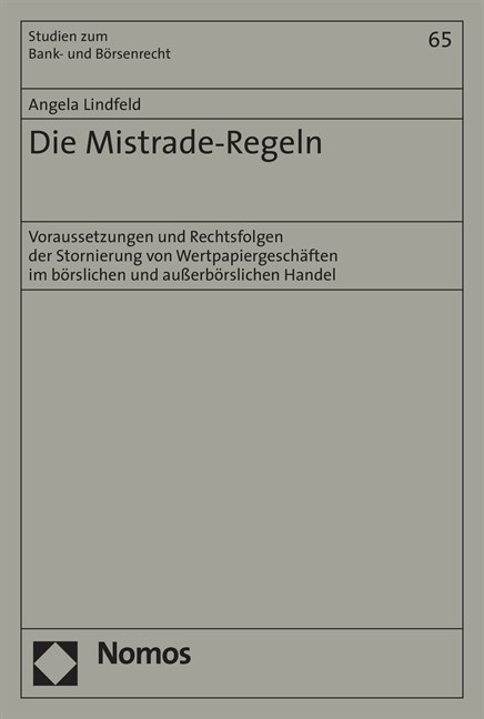 Die Mistrade-Regeln - Angela Lindfeld