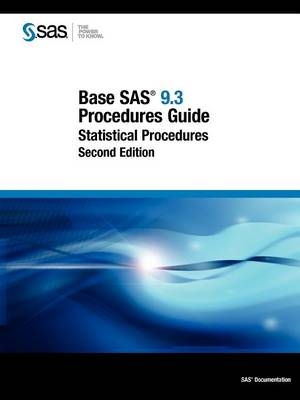 Base SAS 9.3 Procedures Guide - 