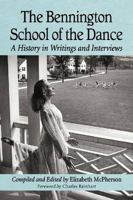 The Bennington School of the Dance - 