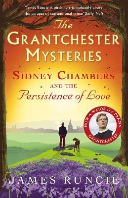 Sidney Chambers and The Persistence of Love - Mr James Runcie