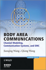 Body Area Communications - Jianqing Wang, Qiong Wang