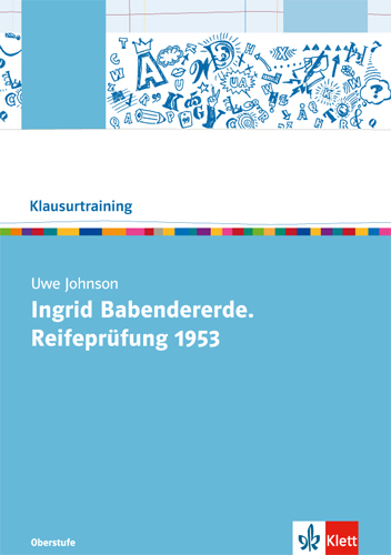 Uwe Johnson: Ingrid Babendererde: Reifeprüfung 1953