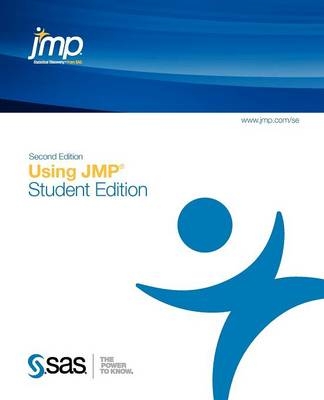 Using Jmp Student Edition, Second Edition - 