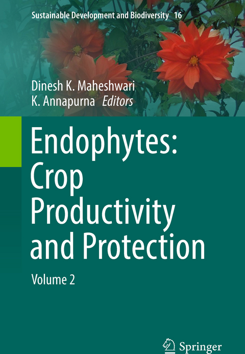 Endophytes: Crop Productivity and Protection - 