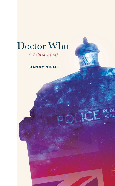 Doctor Who: A British Alien? - Danny Nicol