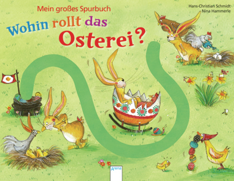 Wohin rollt das Osterei? - Hans-Christian Schmidt