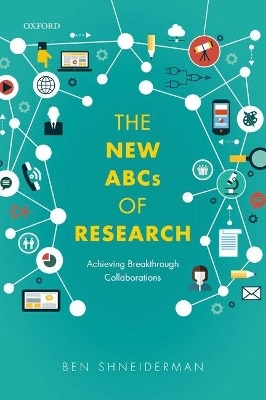 The New ABCs of Research - Ben Shneiderman