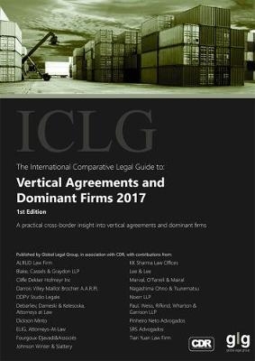 The International Comparative Legal Guide to: Vertical Agreements and Dominant Firms - 