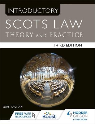 Introductory Scots Law Third Edition - Sean Crossan