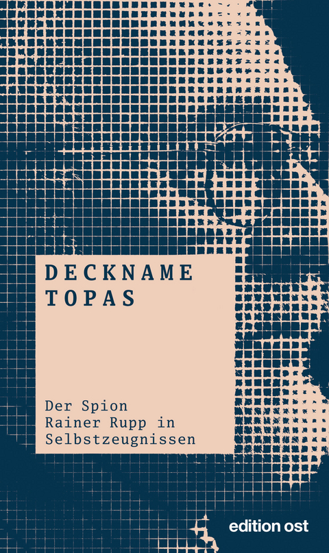 Deckname Topas - Klaus Eichner, Karl Rehbaum