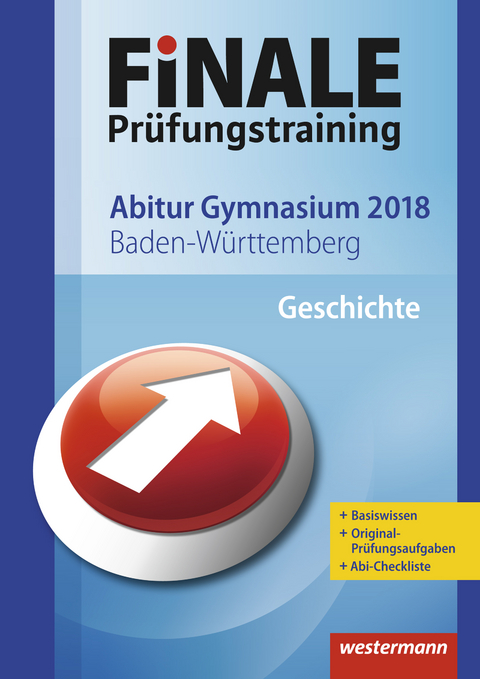 FiNALE Prüfungstraining / FiNALE Prüfungstraining Abitur Baden-Württemberg - Barbara Hanke, Jörg Schürer