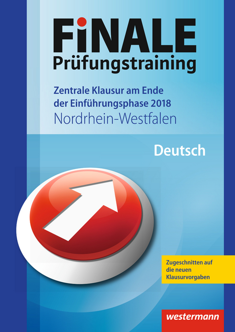 FiNALE Prüfungstraining / FiNALE Prüfungstraining Zentrale Klausuren am Ende der Einführungsphase Nordrhein-Westfalen - Marina Dahmer, Wolfgang Fehr, Helmut Lindzus