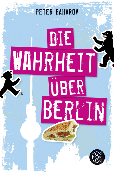 Die Wahrheit über Berlin - Peter Baharov