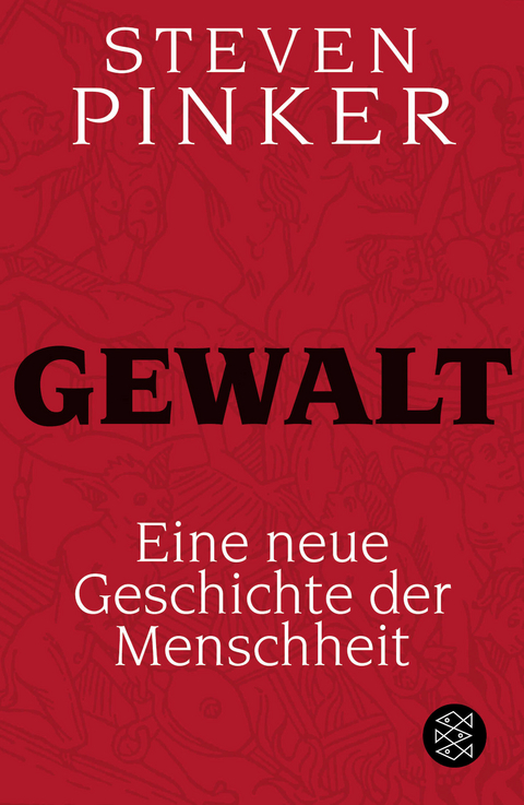 Gewalt - Steven Pinker