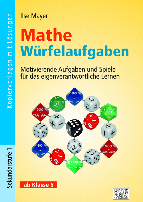 Mathe Würfelaufgaben - Ilse Mayer