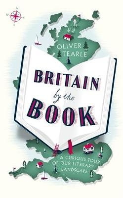 Britain by the Book - Oliver Tearle