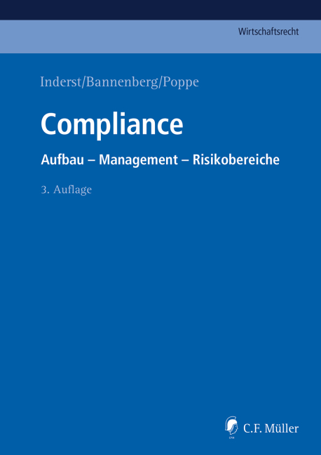 Compliance - Tobias Ackermann, Britta Bannenberg, Silvia C. Bauer, Sophie Luise Bings, Björn Demuth, Markus Eberhard, David Elshorst, Christina Fischer, Martina Flitsch, LL.M. Geiger  Hermann, LL.M. Hahn  Anne-Catherine, Marion Hanten, Mathias Hanten, Uwe Heim, Frank M. Hülsberg, Cornelia Inderst, Daniel Kaiser, Sebastian Lach, Jens C. Laue, Bernd Michael Lindner, Michael Bernd Peters, Sina Poppe, Eva Racky, Torsten Reich, LL.M. Rieder  Markus S., LL.M. Rieken  Christoph, Frank Romeike, Alexander von von Saenger, Joachim Schrey, Burkhard Schwenker, Fabian Stancke, Michael Steiner, Annke von von Tiling, Stefan Weiss, LL.M. Zentes  Uta