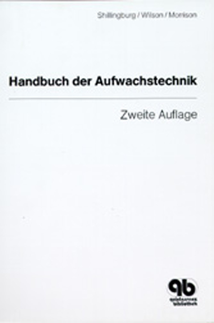 Handbuch der Aufwachstechnik - Herbert F. Shillingburg, Edwin L. jr. Wilson, Jack T. Morrison