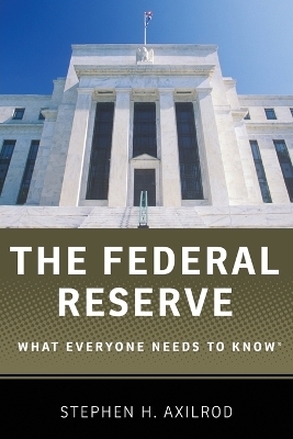 The Federal Reserve - Stephen H. Axilrod