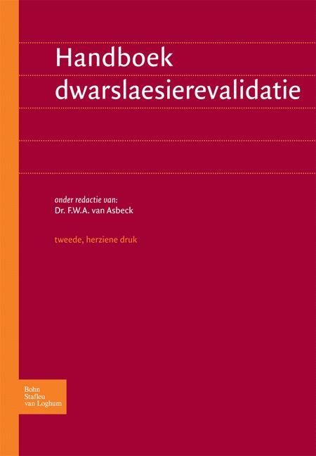 Handboek Dwarslaesierevalidatie - F W a Van Asbeck