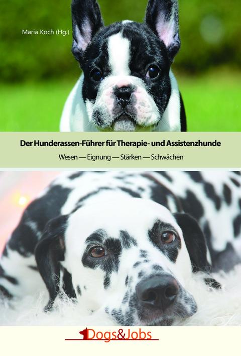 Der Hunderassen-Führer für Therapie- und Assistenzhunde - 