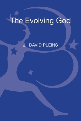 The Evolving God - Professor J. David Pleins