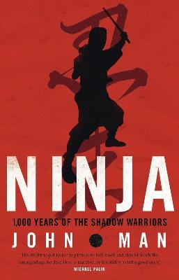 Ninja - John Man