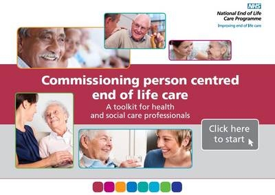 Commissioning Person Centred End of Life Care