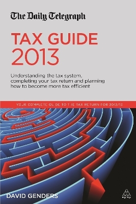 The Daily Telegraph Tax Guide 2013 - David Genders