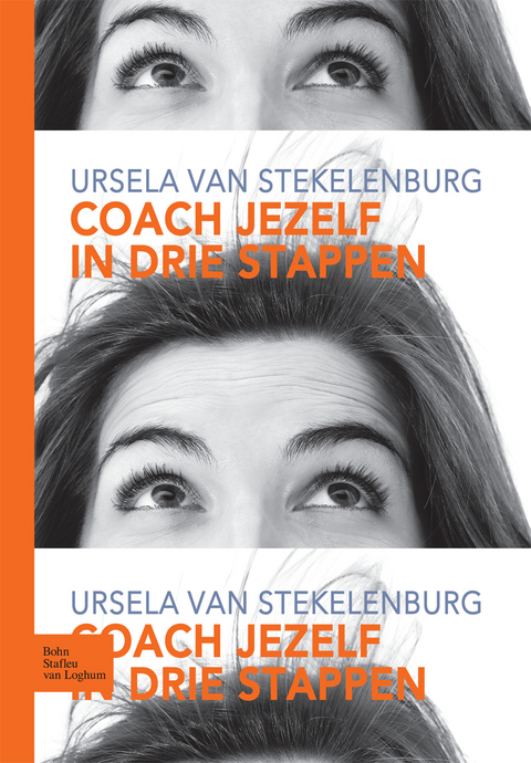 Coach Jezelf in Drie Stappen - H Van Stekelenburg