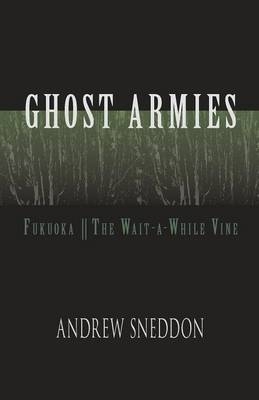 Ghost Armies - Andrew Sneddon