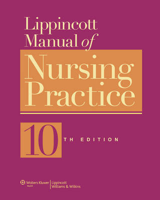 Lippincott Manual of Nursing Practice - 