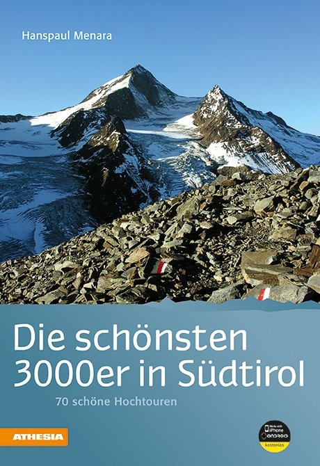 Die schönsten 3000er in Südtirol - Hanspaul Menara