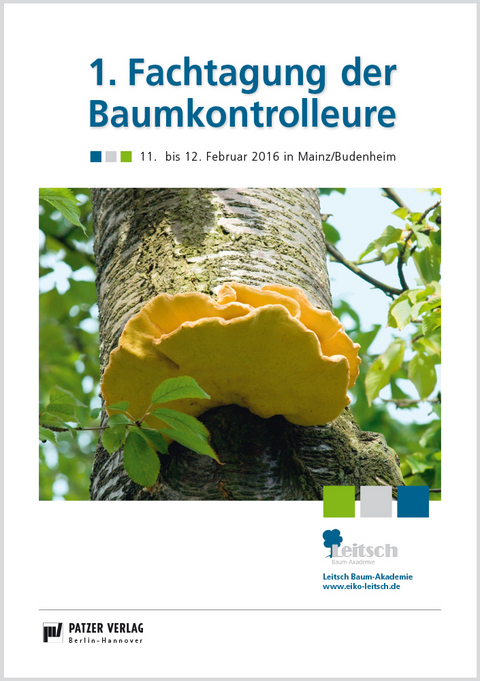 1. Fachtagung der Baumkontrolleure - 