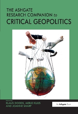 The Ashgate Research Companion to Critical Geopolitics - Merje Kuus