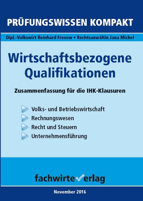 Wirtschaftsbezogene Qualifikationen - Reinhard Fresow, Jana Michel