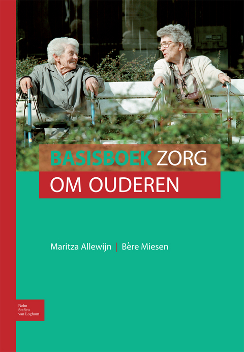 Basisboek Zorg Om Ouderen - 