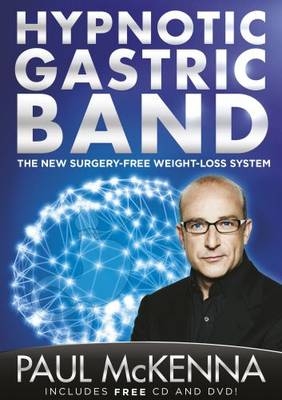 The Hypnotic Gastric Band - Paul McKenna