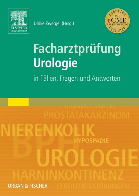 Facharztprüfung Urologie - 