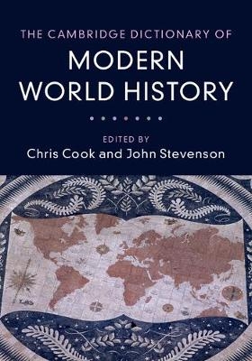 The Cambridge Dictionary of Modern World History - 