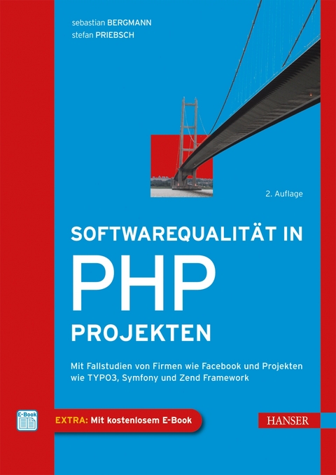 Softwarequalität in PHP-Projekten - Sebastian Bergmann, Stefan Priebsch