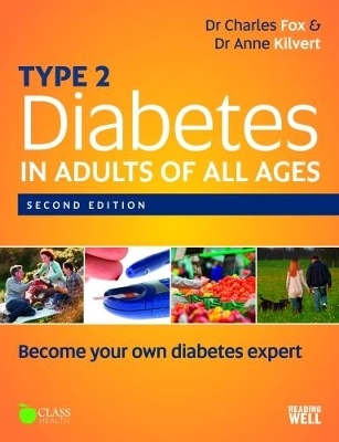 Type 2 Diabetes in Adults of All Ages - Charles Fox, Anne Kilvert