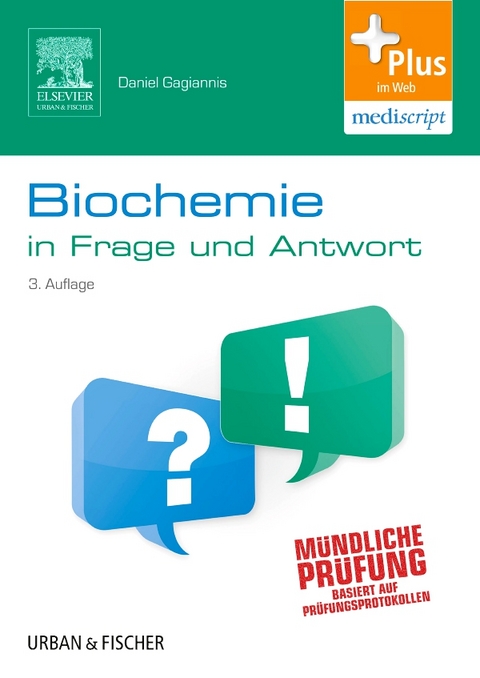 Biochemie in Frage und Antwort - Daniel Gagiannis