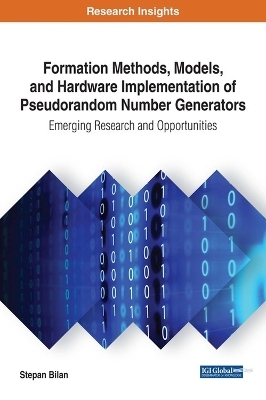 Formation Methods, Models, and Hardware Implementation of Pseudorandom Number Generators - Stepan Bilan