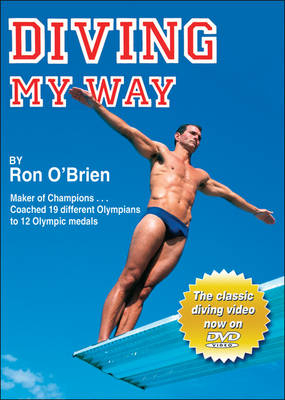 Diving My Way - Ronald O'Brien